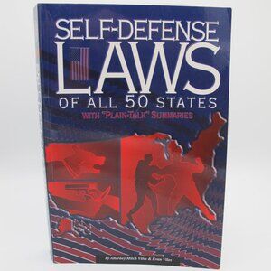 Self-Defence Laws of all 50 states 2010 edition